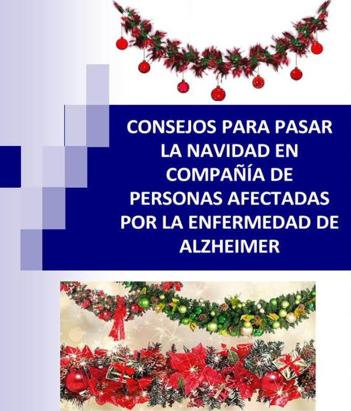 Consejos para pasar la Navidad en compañía de personas afectadas por la enfermedad de alzheimer